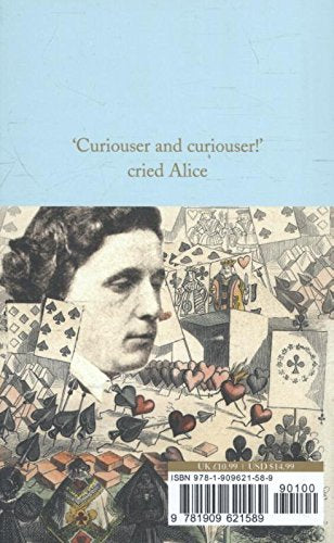 Alice's Adventures in Wonderland and Through the Looking-Glass: Colour Illustrations (Macmillan Collector's Library, 6)