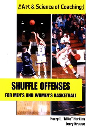 Shuffle Offenses for Men's and Women's Basketball (Art & Science of Coaching S.) (Used - Like New)