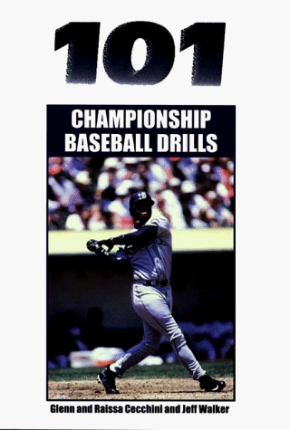 101 Championship Baseball Drills (Used - Like New)