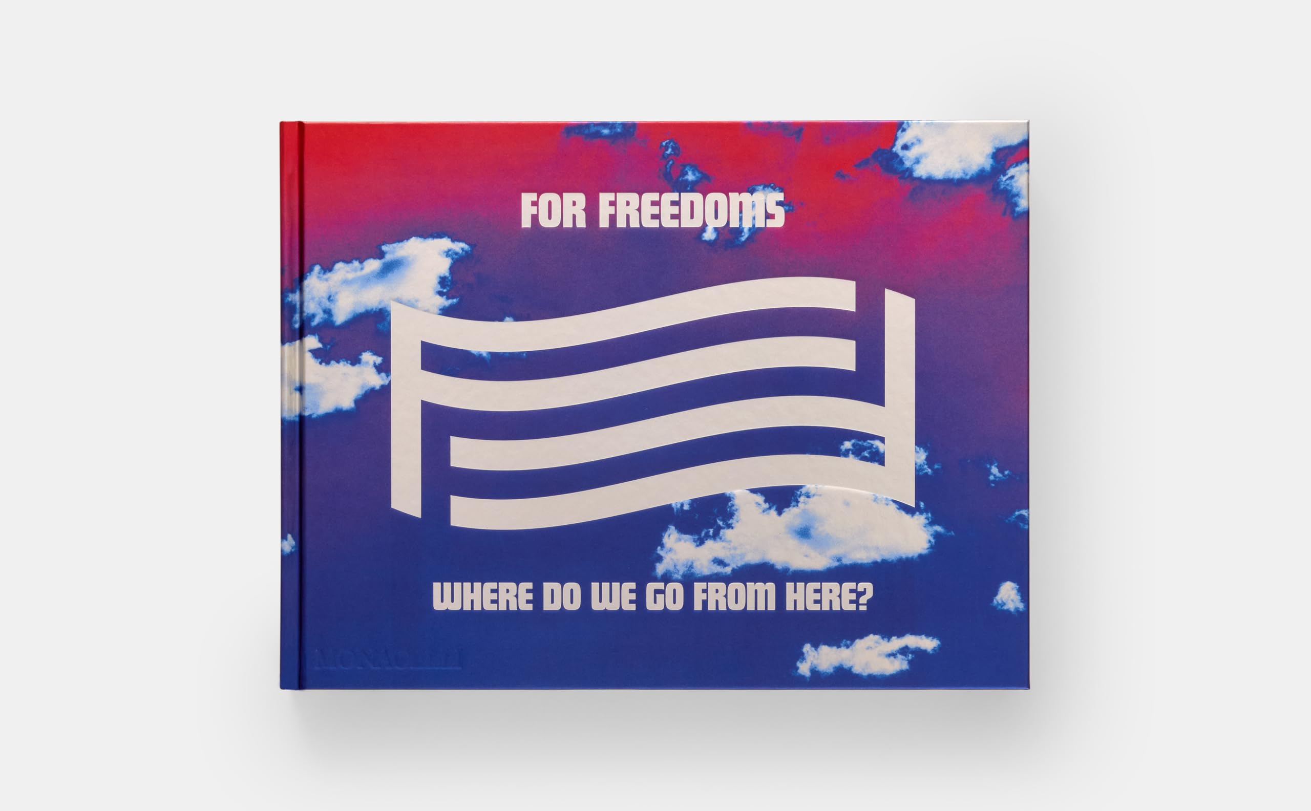 For Freedoms: Where Do We Go From Here?