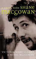 A Drink with Shane MacGowan (Used - Like New)