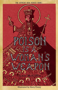 Poison is a Woman's Weapon: Empress Irini Series, Volume 2 (2) (The Empress Irini Series)