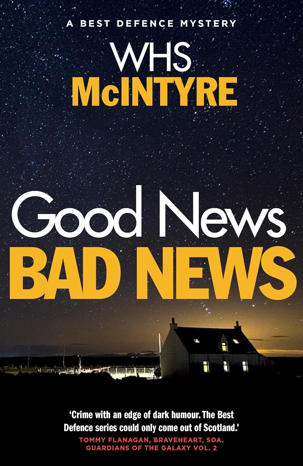 Good News, Bad News (A Robbie Munro Thriller)