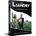 The Laundry Role Playing Game Second Edition: Supervisor’s Guide: