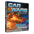 Car Wars Sixth Edition: Tailgate Trouble