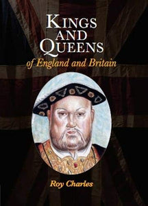 Kings and Queens of England and Britain - Celador Books & Gifts