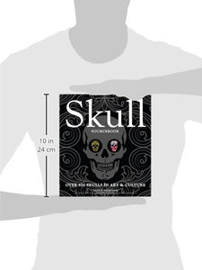 Skull Sourcebook: Over 500 Skulls in Art & Culture - Celador Books & Gifts