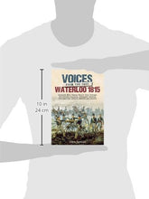 Load image into Gallery viewer, Voices from the Past: The Battle of Waterloo - Celador Books &amp; Gifts
