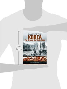 Korea - The Ground War from Both Sides (Images of War) - Celador Books & Gifts