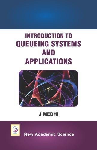 Introduction to Queueing Systems and Applications - Celador Books & Gifts