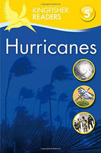 Load image into Gallery viewer, Kingfisher Readers: Hurricanes  (Level 5: Reading Fluently) - Celador Books &amp; Gifts
