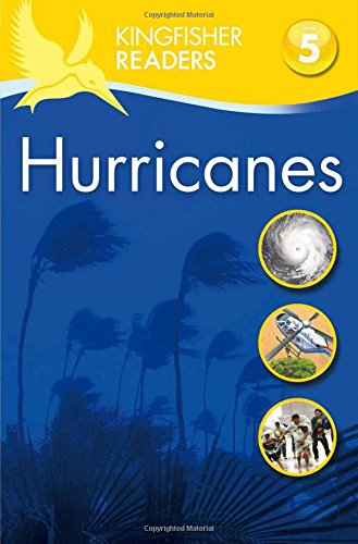 Kingfisher Readers: Hurricanes  (Level 5: Reading Fluently) - Celador Books & Gifts