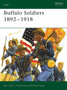 Buffalo Soldiers 1892-1918 (Elite) - Celador Books & Gifts