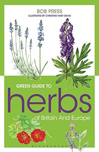 Green Guide to Herbs Of Britain And Europe - Celador Books & Gifts