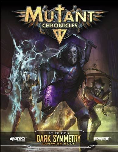 Mutant Chronicles Dark Symmetry Campaign - Celador Books & Gifts