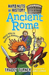 Hard Nuts of History: Ancient Rome - Celador Books & Gifts