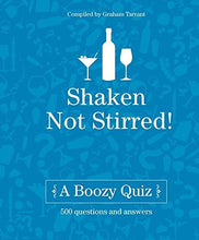 Load image into Gallery viewer, Shaken Not Stirred: A Boozy Quiz - Celador Books &amp; Gifts
