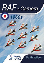 Load image into Gallery viewer, RAF in Camera: 1960s - Celador Books &amp; Gifts
