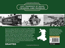 Load image into Gallery viewer, Lost Tramways of Wales: Swansea and Mumbles - Celador Books &amp; Gifts
