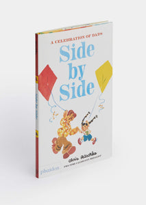 Side by Side: A Celebration of Dads (GB EVEIL) - Celador Books & Gifts