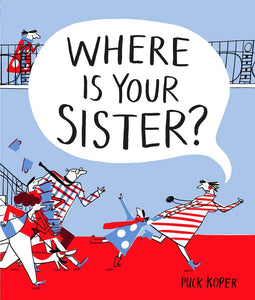 Where Is Your Sister? - Celador Books & Gifts