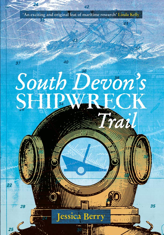 South Devon's Shipwreck Trail - Celador Books & Gifts