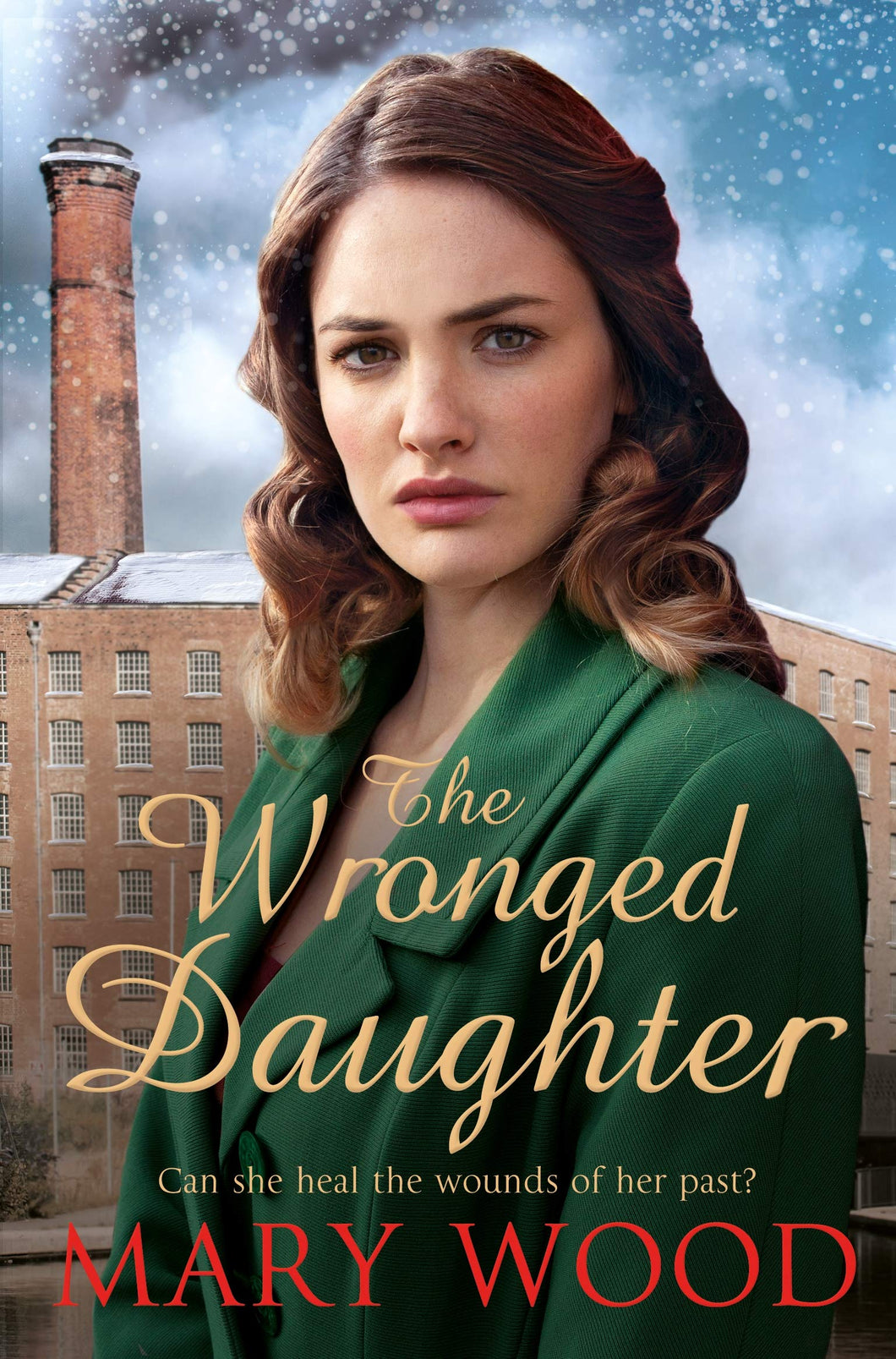 The Wronged Daughter (The Girls Who Went To War) - Celador Books & Gifts