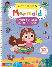 Load image into Gallery viewer, My Magical Mermaid Sparkly Sticker Activity Book - Celador Books &amp; Gifts
