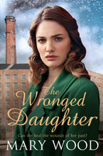 Load image into Gallery viewer, The Wronged Daughter (The Girls Who Went To War) - Celador Books &amp; Gifts
