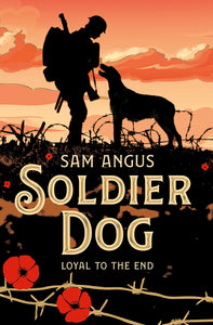 Soldier Dog - Celador Books & Gifts