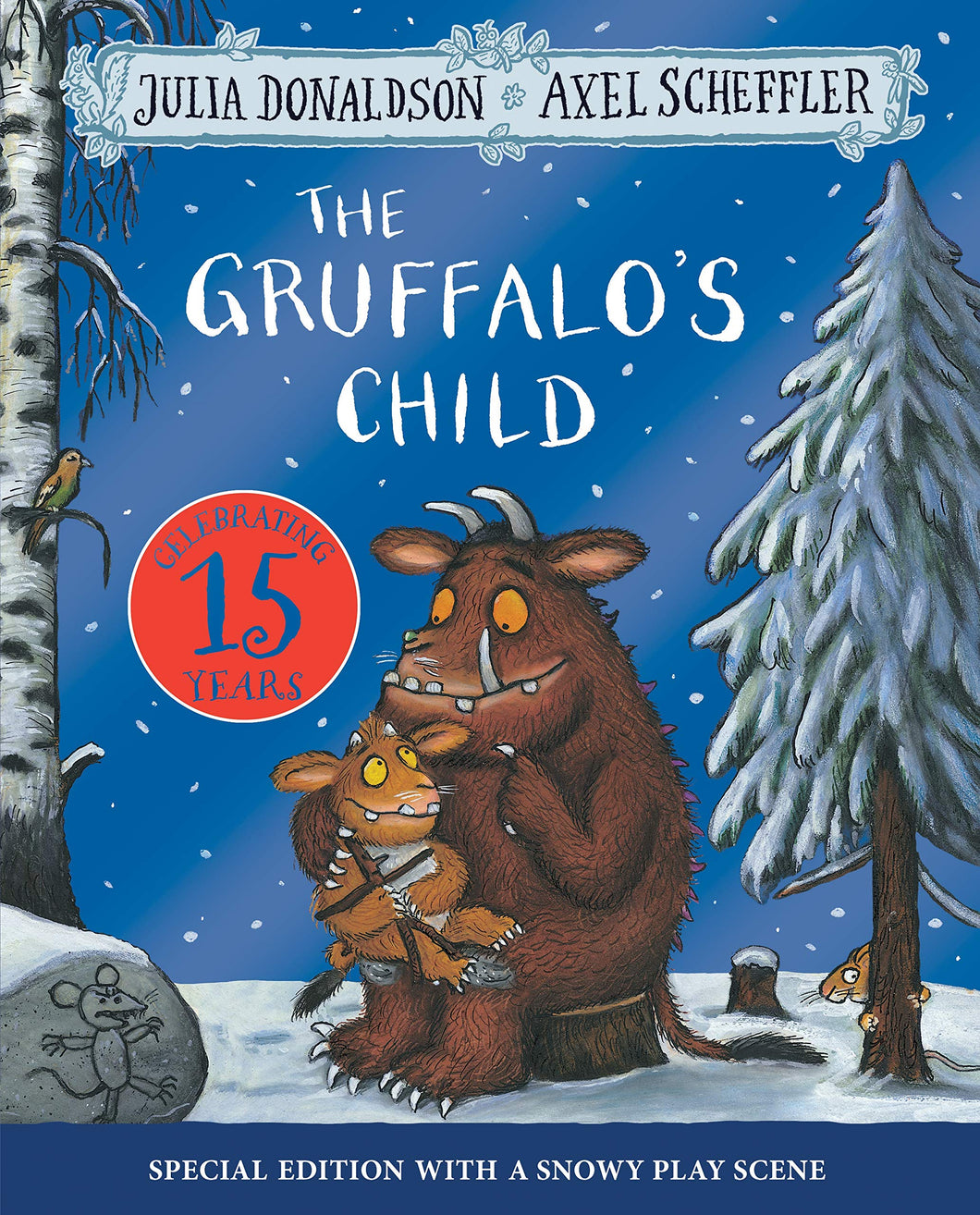 The Gruffalo's Child 15th Anniversary Edition - Celador Books & Gifts