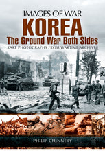 Load image into Gallery viewer, Korea - The Ground War from Both Sides (Images of War) - Celador Books &amp; Gifts
