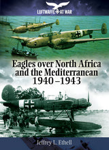 Load image into Gallery viewer, Eagles Over North Africa (Luftwaffe at War) - Celador Books &amp; Gifts
