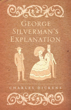 Load image into Gallery viewer, George Silverman&#39;s Explanation, Holiday Romance and Hunted Down (Alma Classics) - Celador Books &amp; Gifts
