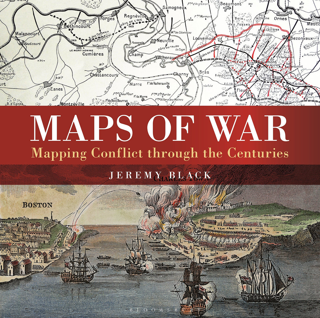 Maps of War: Mapping Conflict Through the Centuries - Celador Books & Gifts